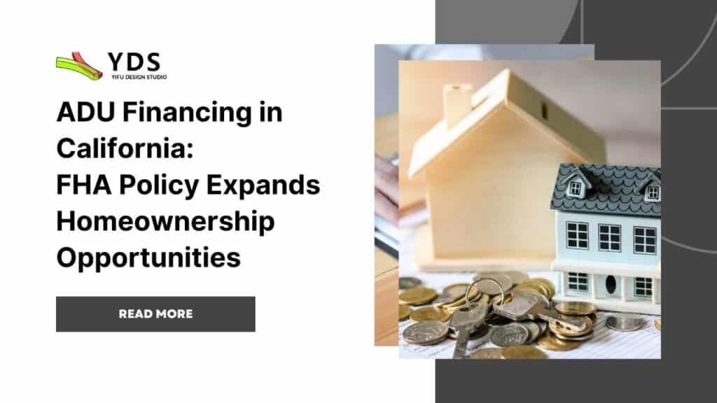 ADU Financing in California: FHA Policy Expands Homeownership Opportunities